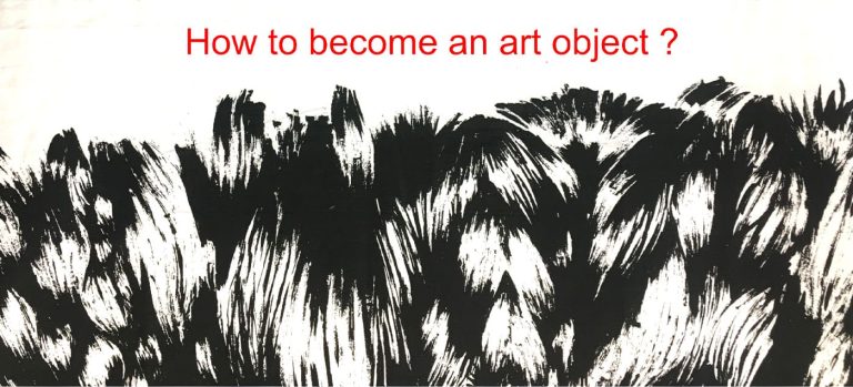 How to become an art object